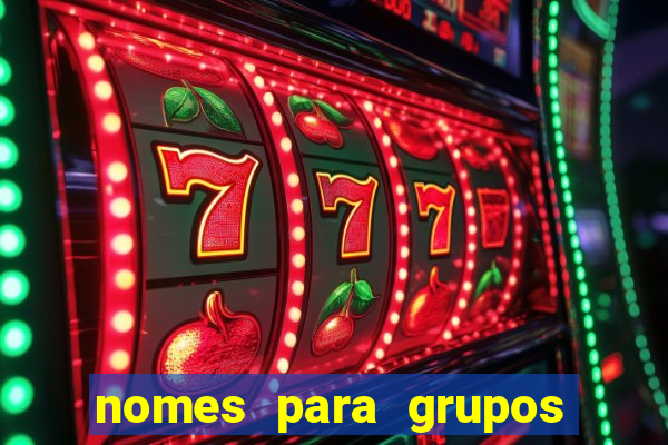 nomes para grupos de loteria no zap